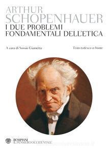 I due problemi fondamentali delletica. Testo tedesco a fronte.pdf