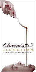 Chocolate seduction. A tribute to Andrea Bianchini.pdf