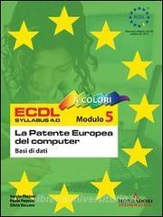 ECDL. Modulo 5. Basi di dati. Syllabus 4.0.pdf