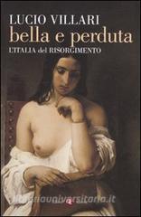 Bella e perduta. LItalia del Risorgimento.pdf