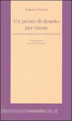 Un pezzo di deserto per vivere. Parabole esistenziali per capire Viktor E. Frankl.pdf