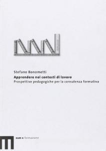 Apprendere nei contesti di lavoro. Prospettive pedagogiche per la consulenza formativa.pdf