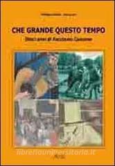Che grande questo tempo. Dieci anni di «Facciamo canzone».pdf
