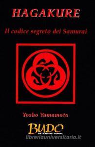 Hagakure. Il codice segreto dei samurai.pdf