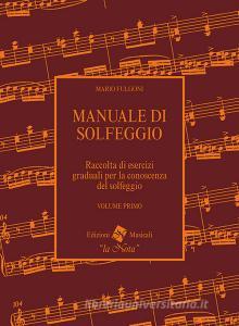 Manuale di solfeggio. Per le Scuole superiori vol.1.pdf