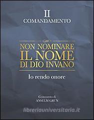 Non nominare il nome di Dio invano. Io rendo onore. II comandamento.pdf