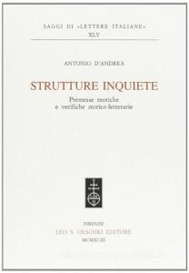 Strutture inquiete. Premesse teoriche e verifiche storico letterarie.pdf