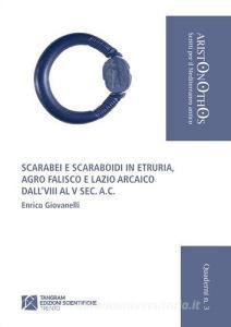 Scarabei e scaraboidi in Etruria. Agro Falisco e Lazio arcaico dallVIII al V sec. a. C..pdf