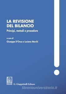 La revisione del bilancio. Principi, metodi e procedure.pdf