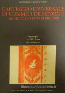Carteggio universale di Cosimo I de Medici. Archivio di Stato di Firenze. Inventario vol.1.pdf
