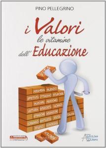 I valori: le vitamine delleducazione.pdf