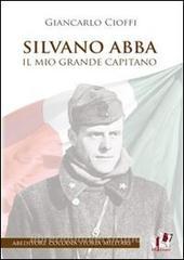 Silvano Abba. Il mio grande capitano.pdf