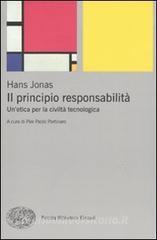 Il principio responsabilità. Unetica per la civiltà tecnologica.pdf