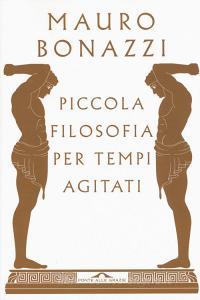 Piccola filosofia per tempi agitati.pdf