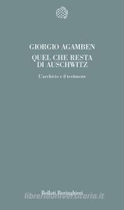 Quel che resta di Auschwitz. Larchivio e il testimone. Homo sacer.pdf