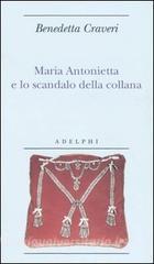 Maria Antonietta e lo scandalo della collana.pdf