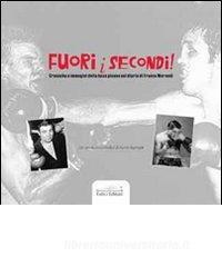 Fuori i secondi! Cronache e immagini della boxe pisana nel diario di Franco Morandi.pdf