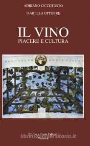Il Vino. Piacere e cultura.pdf