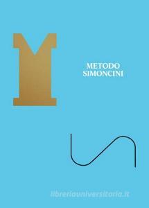 Metodo Simoncini. Ricerca di unestetica dellinsieme. Ediz. italiana e inglese.pdf