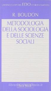Metodologia della sociologia e delle scienze sociali.pdf