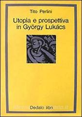 Utopia e prospettiva in György Lukács.pdf