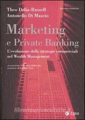 Marketing e private banking. Levoluzione delle strategie commerciali nel Wealth Management.pdf