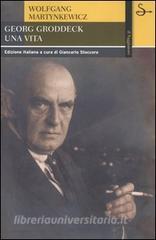 Georg Groddeck. Una vita.pdf