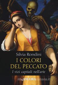I colori del peccato. I vizi capitali nellarte. Ediz. a colori.pdf