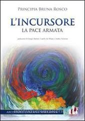 L incursore. La pace armata.pdf