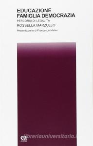 Educazione, famiglia, democrazia. Percorsi di legalità.pdf