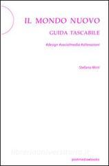 Il mondo nuovo. Guida tascabile. #design #socialmedia #alterazioni.pdf