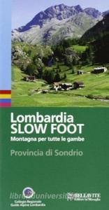 Lombardia slow foot. Montagna per tutte le gambe. Provincia di Sondrio.pdf