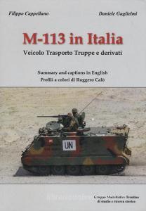 M-113 in Italia. Veicolo Trasporto Truppe e Derivati. Ediz. italiana e inglese.pdf