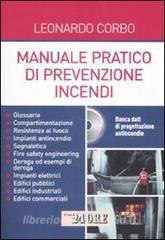 Manuale pratico di prevenzione incendi. Con CD-ROM.pdf