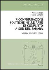 Riconfigurazioni politiche nelle aree di conflitto a sud del Sahara. Nigeria, Sud Sudan e Mali.pdf