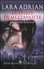 La stirpe di mezzanotte. I primi tre romanzi: Il bacio di mezzanotte-Il bacio cremisi-Il bacio perduto.pdf