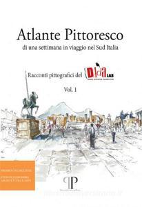 Atlante pittoresco di una settimana in viaggio nel Sud Italia. Racconti pittografici del DAdaLAB.pdf