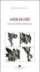 Amor de oséi. Canzoniere del bosco del Cansiglio.pdf