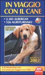 In viaggio con il cane. La guida per viaggiare con fido.pdf