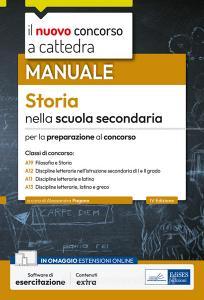 Ebook [EBOOK] Concorso a cattedra Storia nella scuola secondaria di A. Pagano edito da EdiSES Edizioni