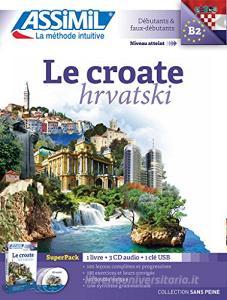 Le croate. Con USB Flash Drive. Con 3 CD-Audio.pdf