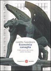 Economia canaglia. Il lato oscuro del nuovo ordine mondiale.pdf
