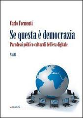 Se questa è democrazia. Problemi e paradossi della politica on line.pdf