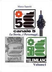 La storia di Canale 5 vol.1.pdf