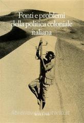 Fonti e problemi della politica coloniale italiana. Atti del Convegno internazionale (Taormina-Messina, 23-29 ottobre 1989).pdf