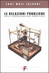 Le relazioni pubbliche nelle organizzazioni complesse.pdf