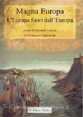 Magna Europa. LEuropa fuori dallEuropa.pdf