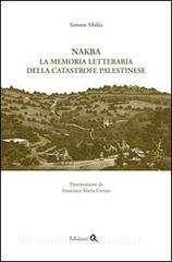 Nakba. La memoria letteraria della catastrofe palestinese.pdf