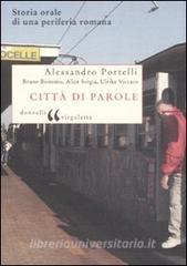 Città di parole. Storia orale di una periferia romana.pdf