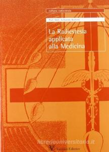 La radiestesia applicata alla medicina. Manuale teorico-pratico.pdf